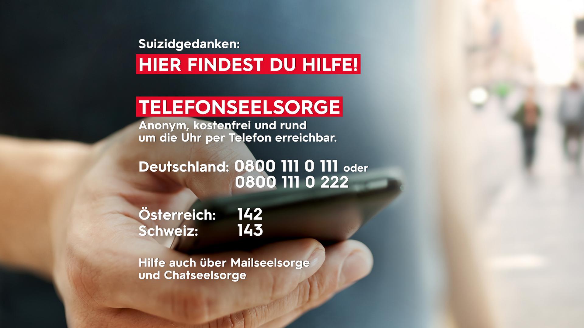 Telefonnummer der Telefonseelsorge: 0800 111 0 111 oder 0800 111 0 222