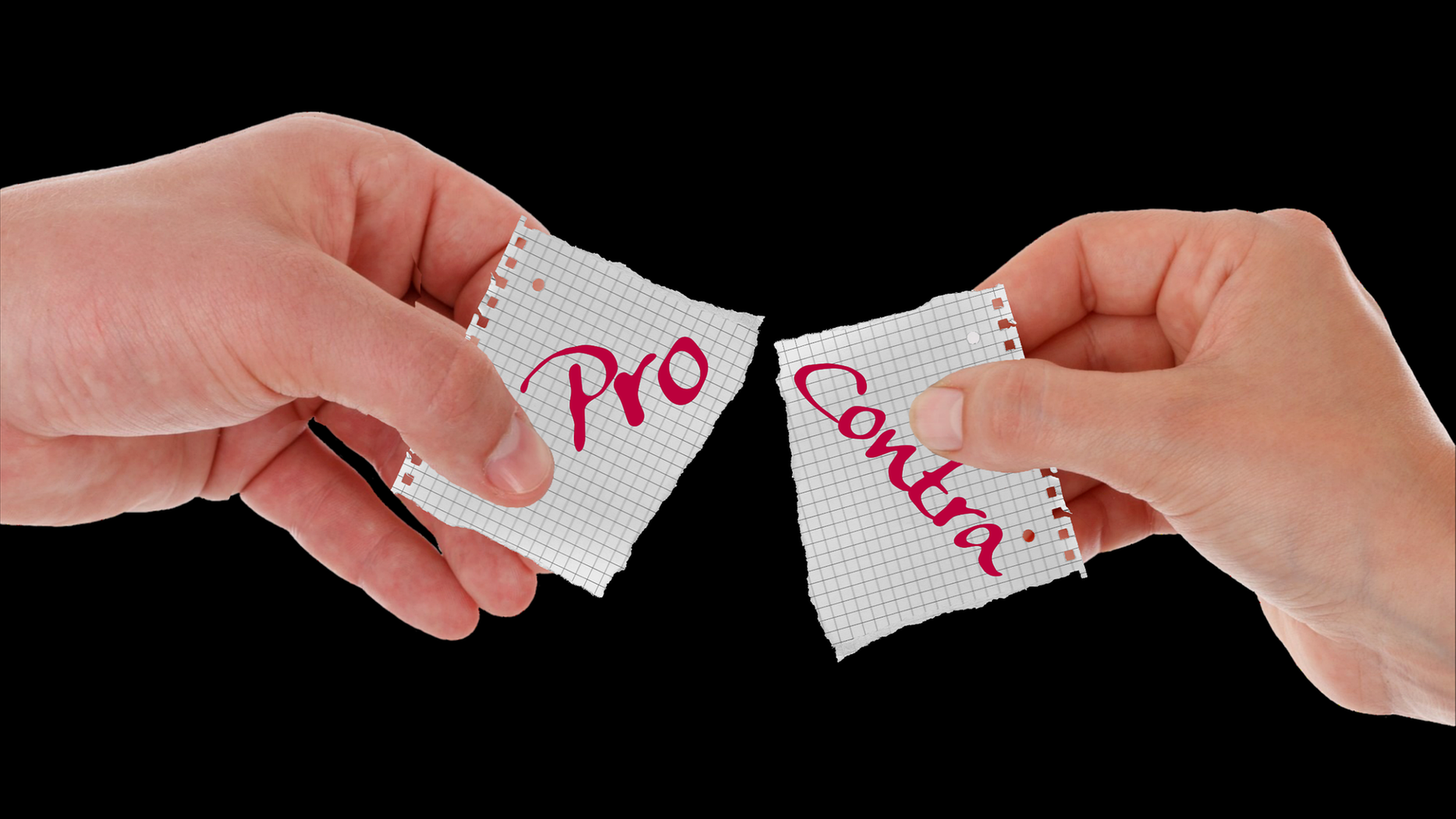 Zwei Hände mit Zellel. AUfschrift lautet Pro und Contra
