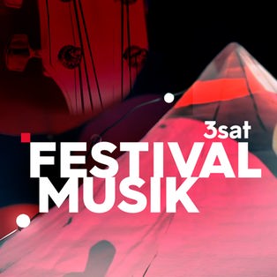 Teaser 3satfestival Musik