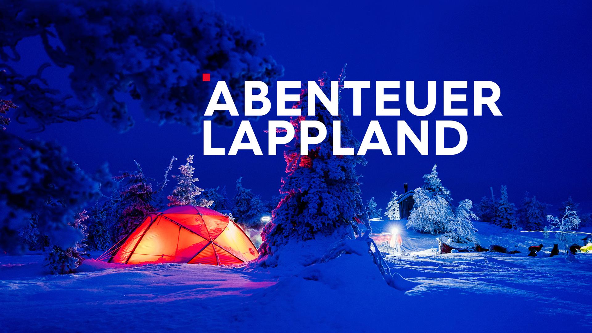 Abenteuer Lappland Sendetypical 2400x1350 16zu9