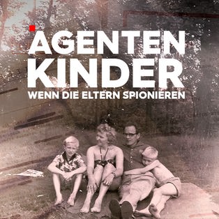 Agentenkinder - Wenn die Eltern spionieren Sendetypical
