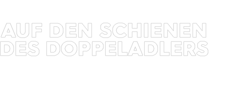 Logo Auf den Schienen des Doppeladlers