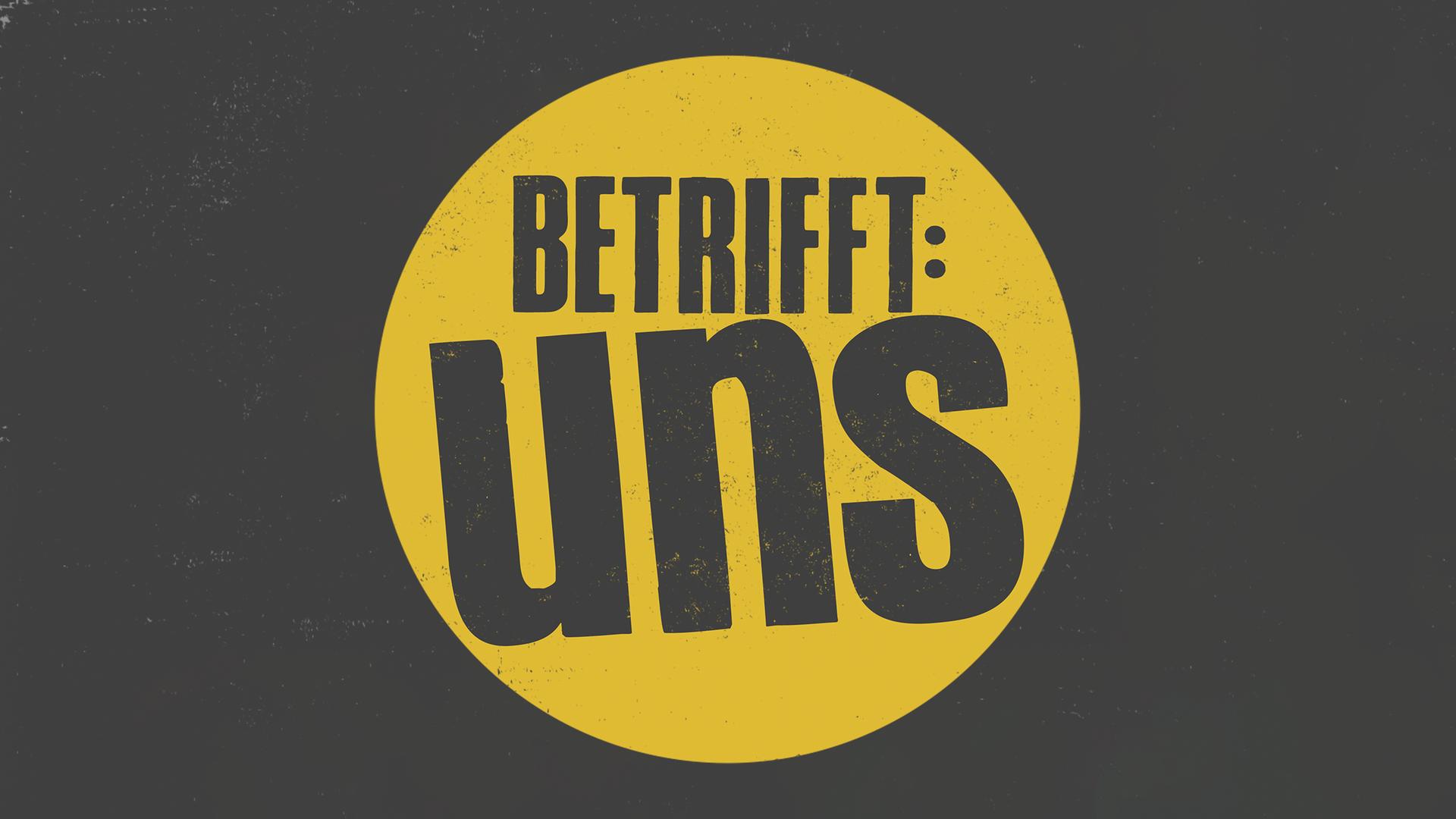 Betrifft: uns    Sendetypical 2400x1350 16zu9