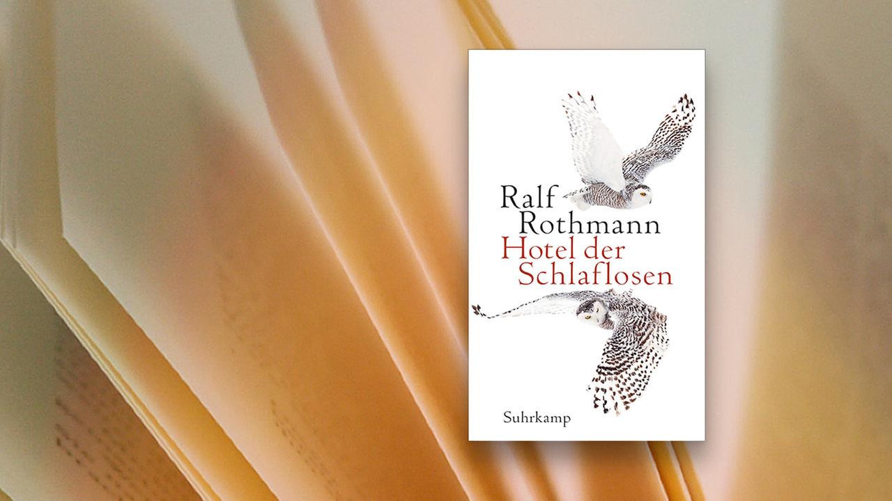 Buchcover Ralf Rothmann: Hotel der Schlaflosen
