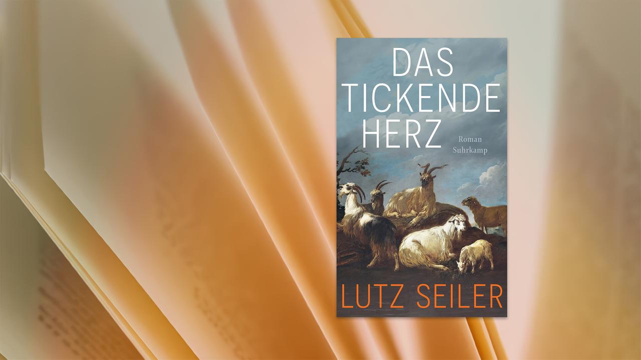Buchcover von Das tickende Herz von Lutz Seiler. Vor dem Hintergrund eines historischen Gemäldes mit mehreren ruhenden und stehenden Ziegen stehen Titel und Autorenname in großer Schrift.