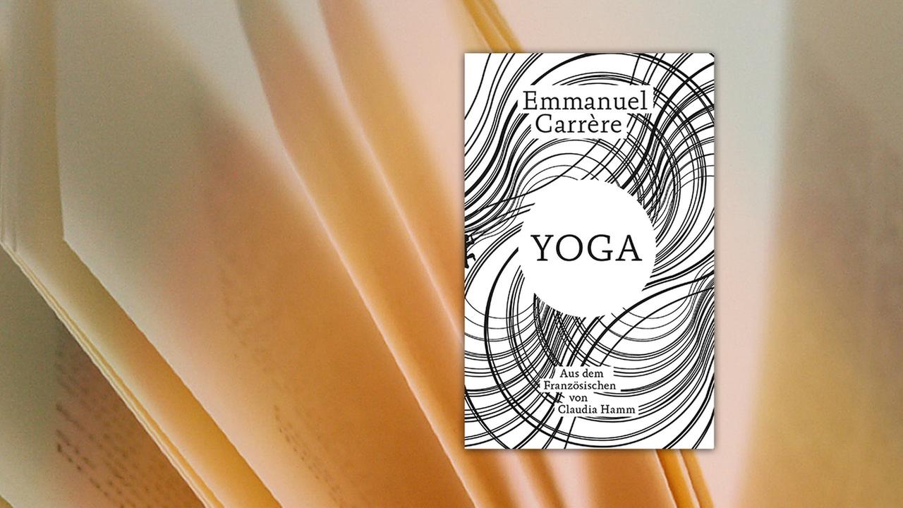 Buchcover: Emmanuel Carrère "Yoga"