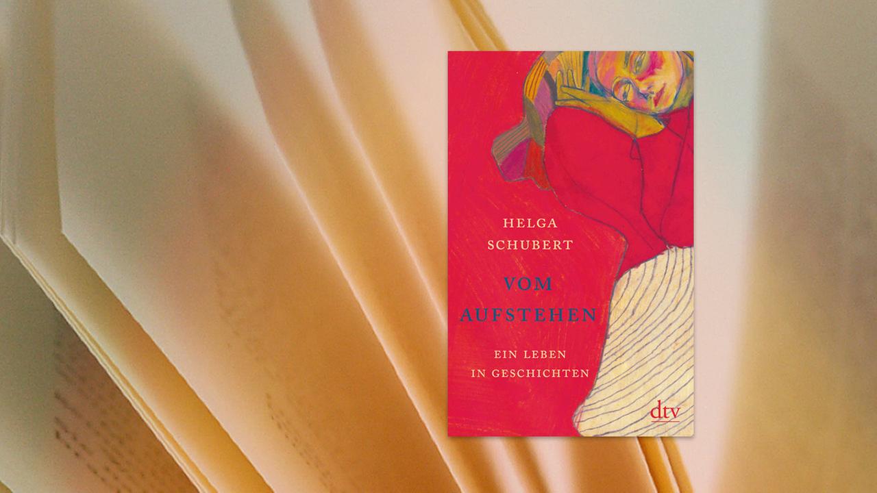 Buchcover: Helga Schubert "Vom Aufstehen"