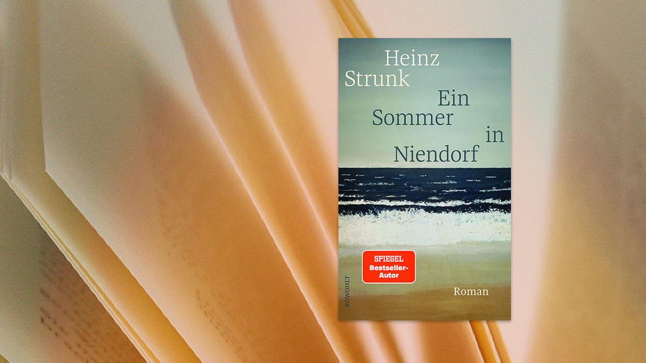 Buchcover: Heinz Strunk "Ein Sommer in Niendorf"