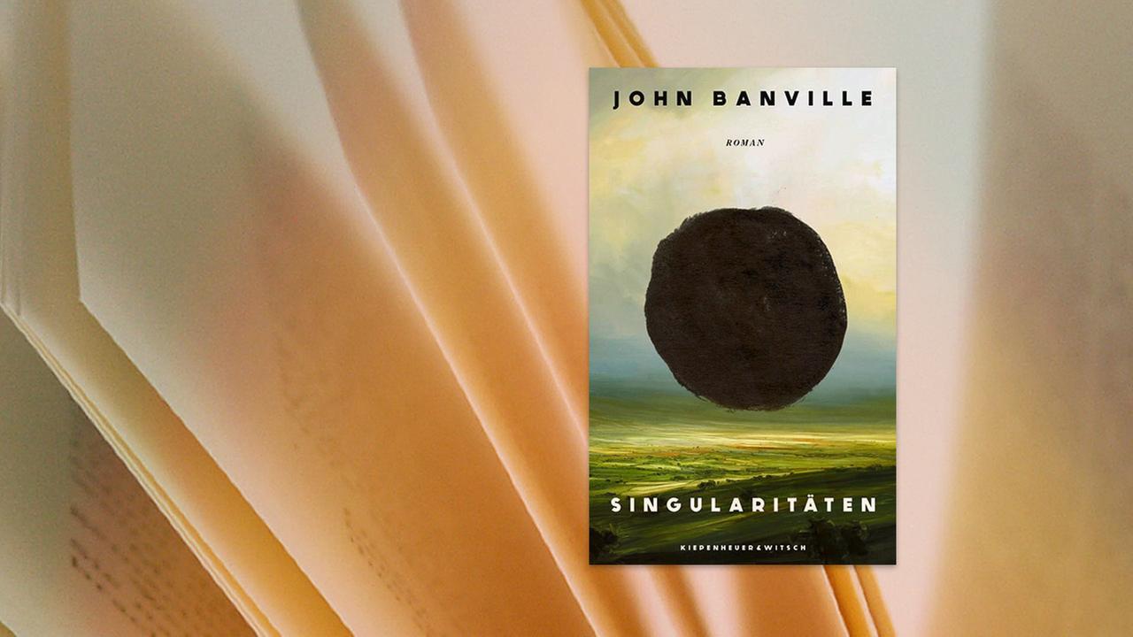 Buchcover des Titels Singularitäten von John Banville 