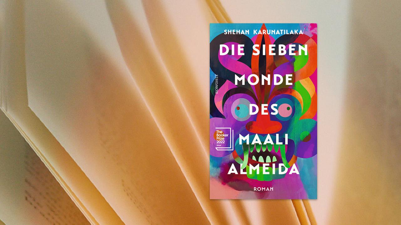 Buchcover des Titels Die sieben Monde des Maali Almeida von Shehan Karunatilaka  