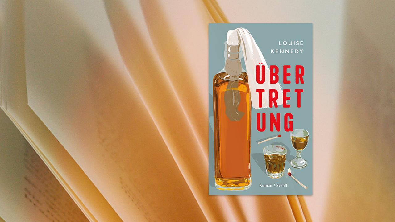 Buchcover des Titels Übertretung von Louise Kennedy