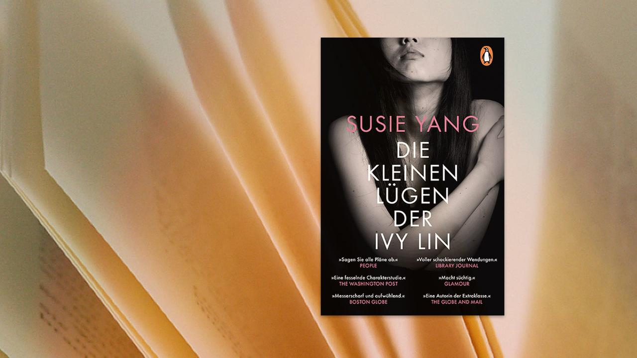 Buchcover des Titels Die kleinen Lügen der Ivy Lyn von Susie Yang 