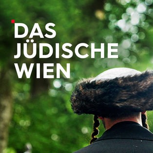 Das juedische Wien Sendetypical 2400x1350 16zu9