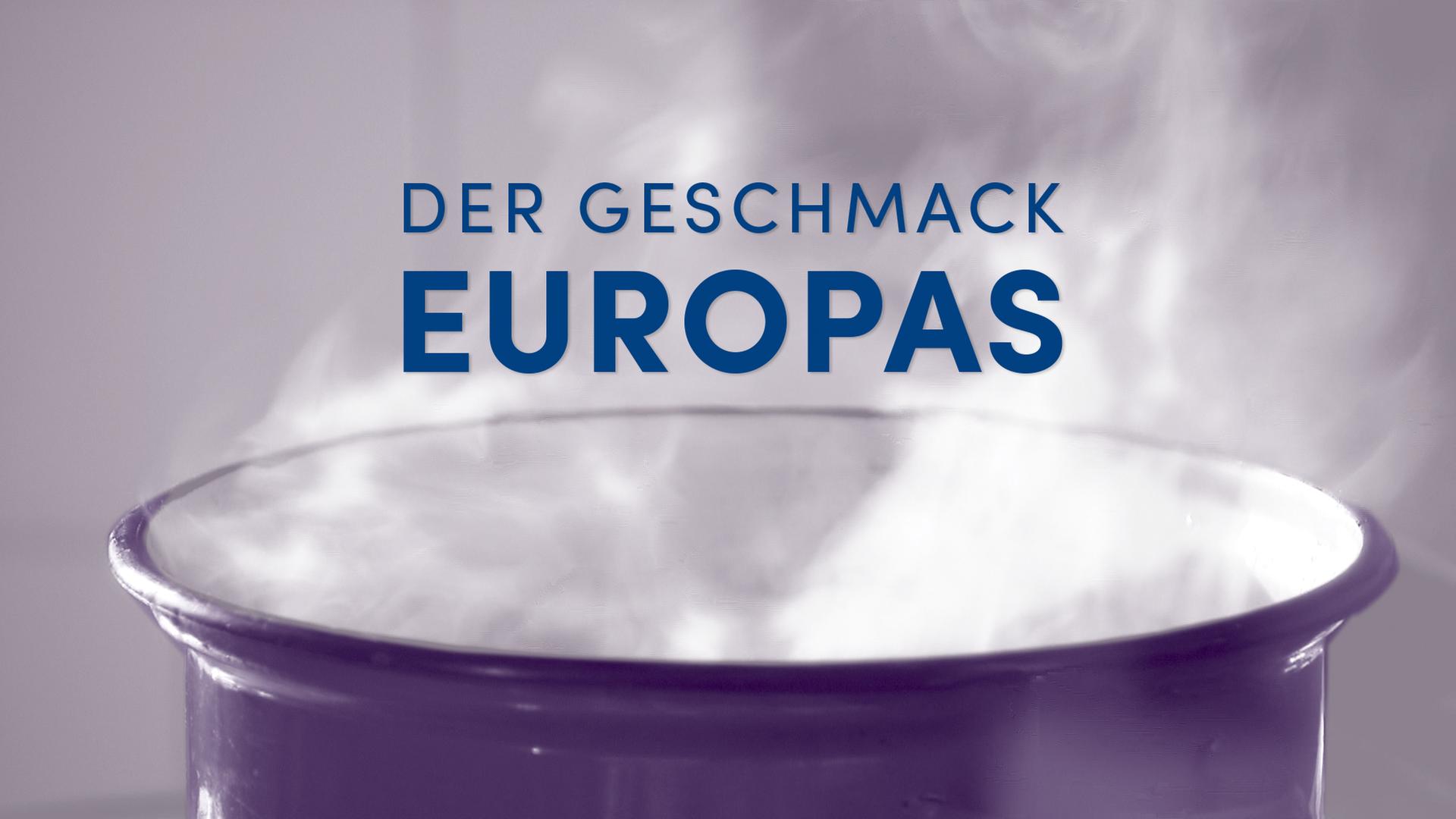 sendetypical der geschmack europas