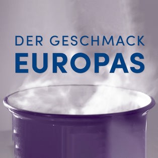 sendetypical der geschmack europas