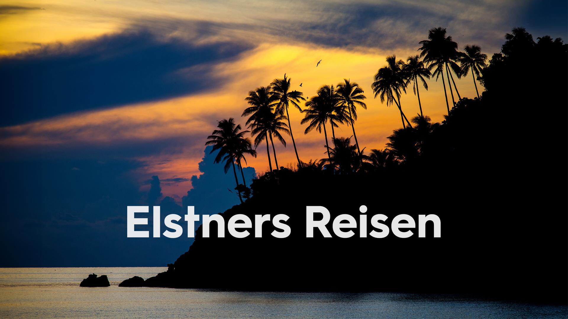 Teaser Elstners Reisen
