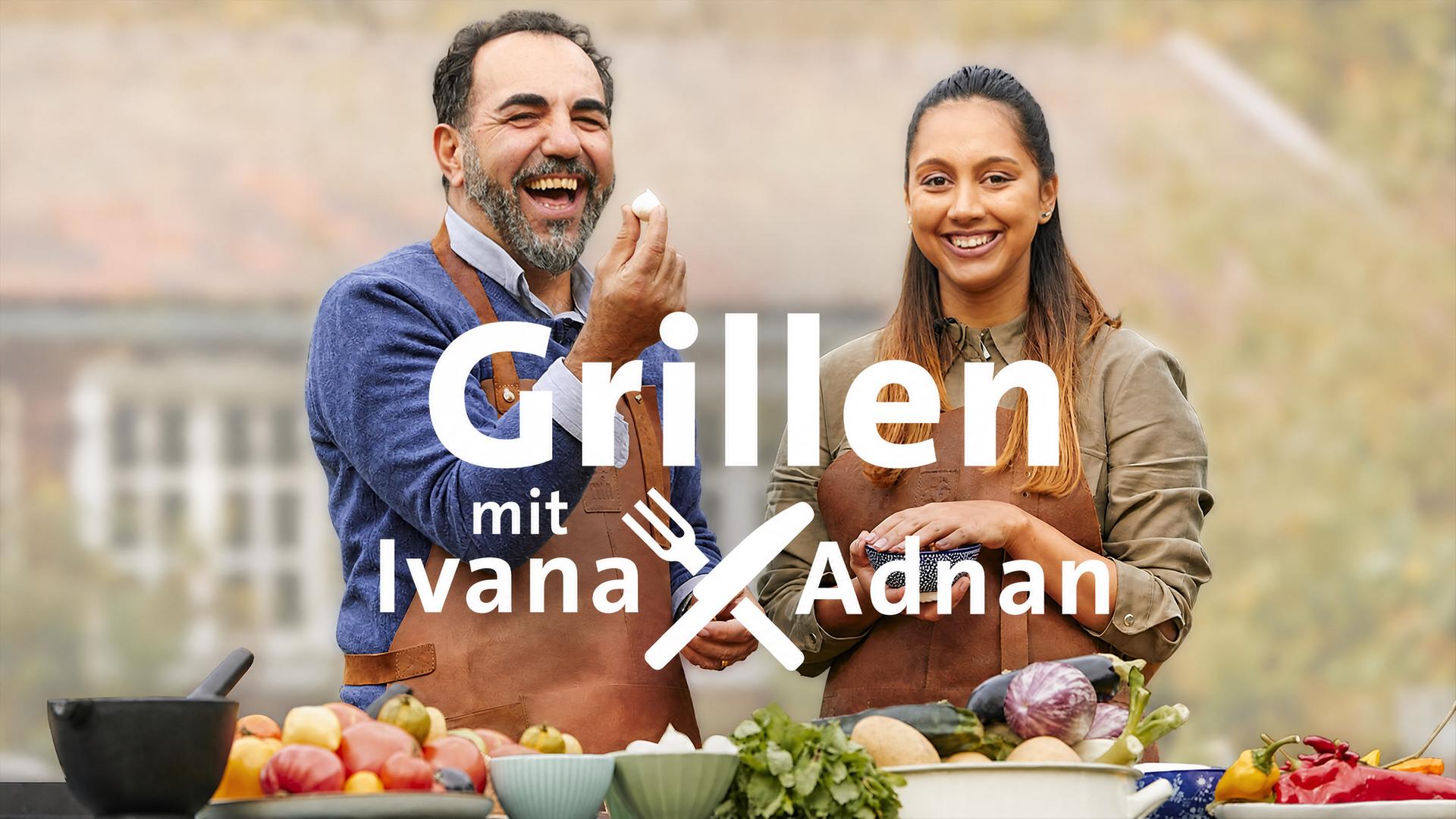Grillen mit Ivana und Adnan