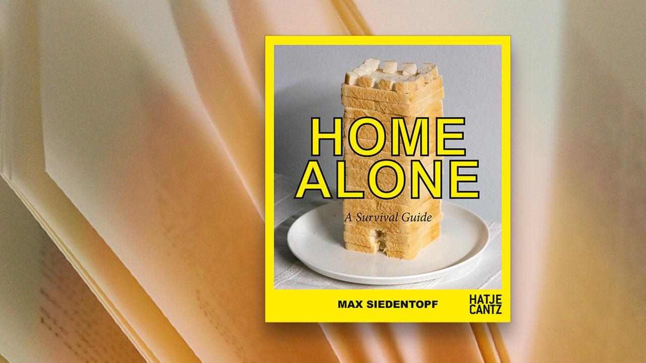 Das Cover vom Der "Home Alone Survival Guide" von Max Siedentopf zeigt einen Burgfried aus Toastbrot