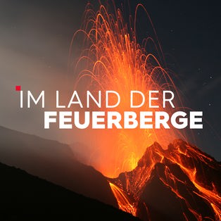 Teaser Im Land der Feuerberge