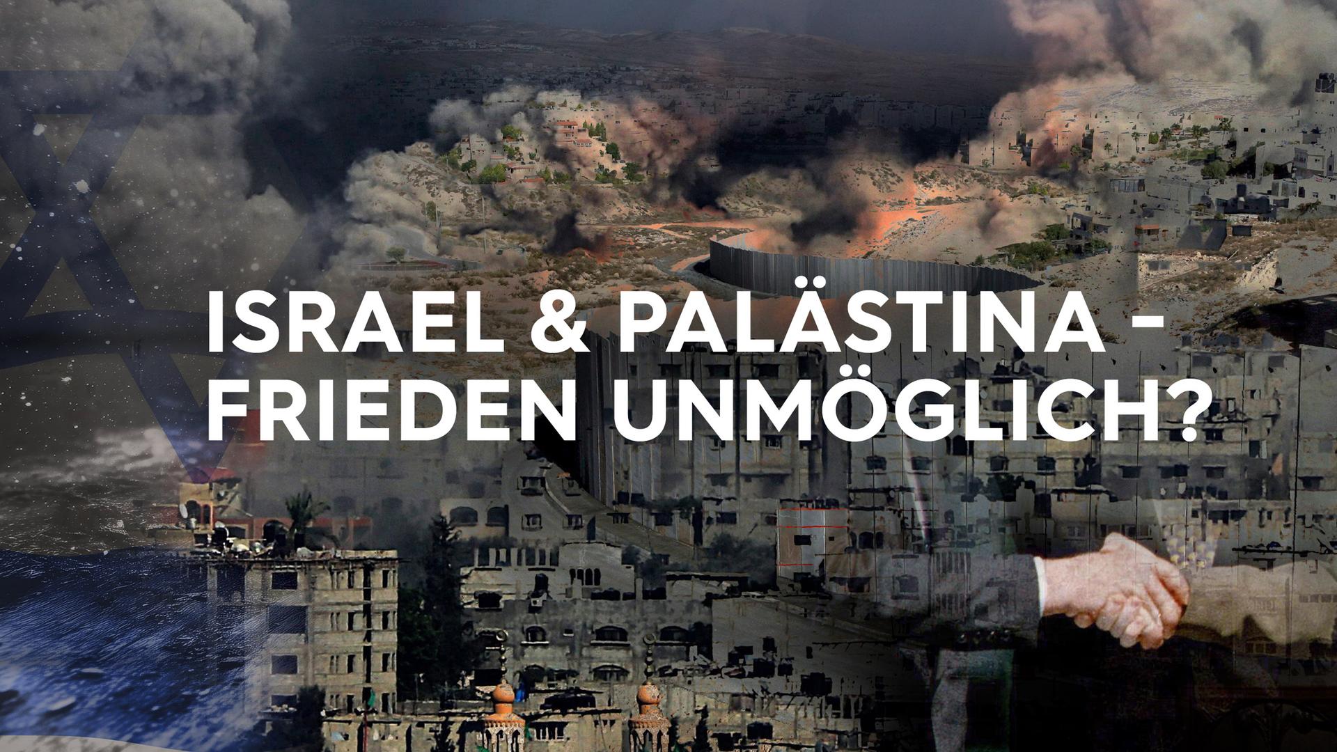 Israel und Palästina – Frieden unmöglich? Sendetypical_2400x1350_16zu9