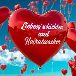  rote Luftballons vor blauem Himmel, ein Ballon trägt den Schriftzug "Liebesgeschichten und Heiratssachen"