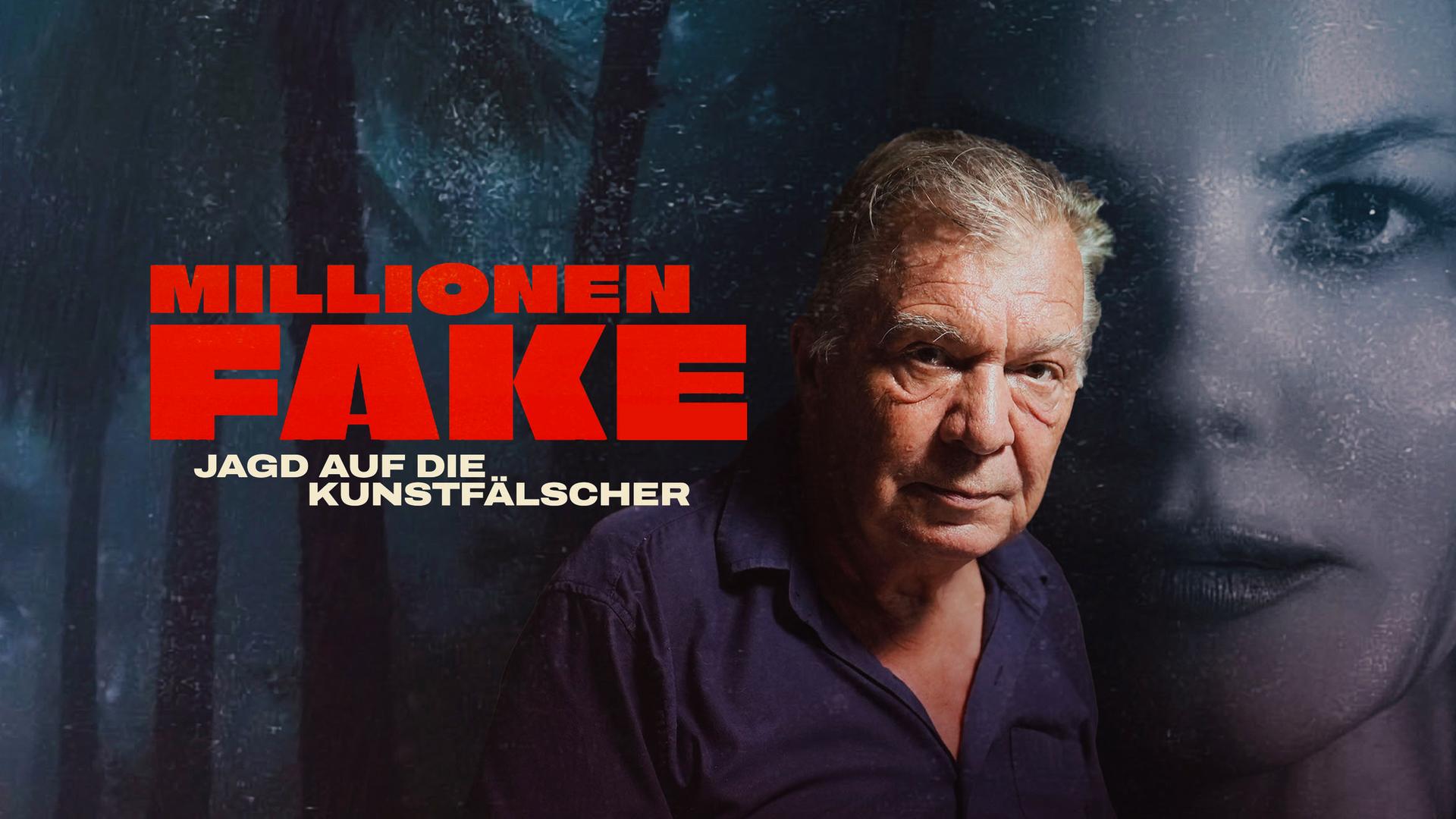 Millionen Fake - Jagd auf die Kunstfaelscher Sendetypical 2400x1350 16zu9