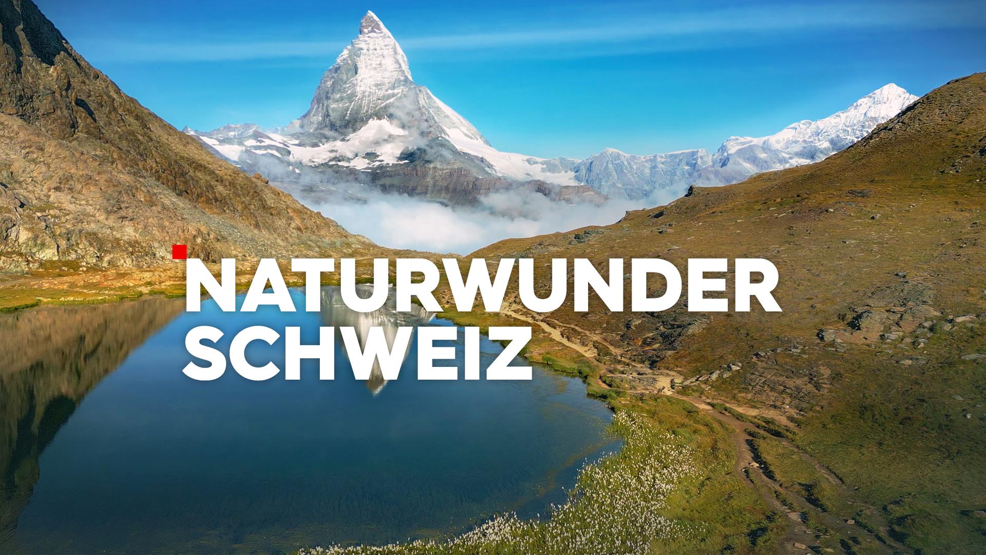 Naturwunder Schweiz Sendetypical