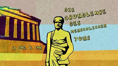 animiertes Bild von Aristoteles: "Die Grundlehre des menschlichen Tuns