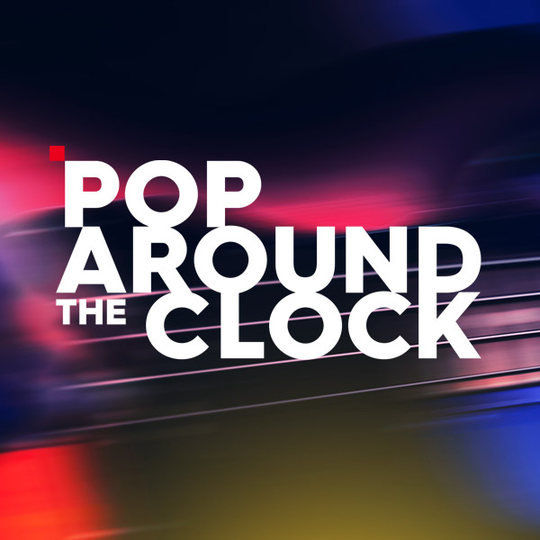 Pop around the clock