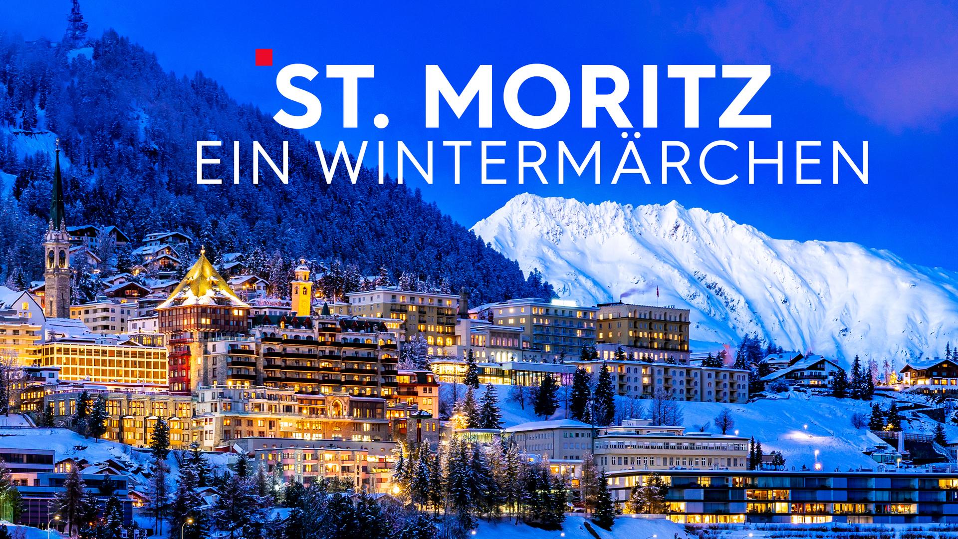 St. Moritz - Ein Wintermärchen Sendetypical 2400x1350 16zu9