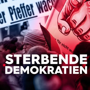 Sterbende Demokratien Sendetypical