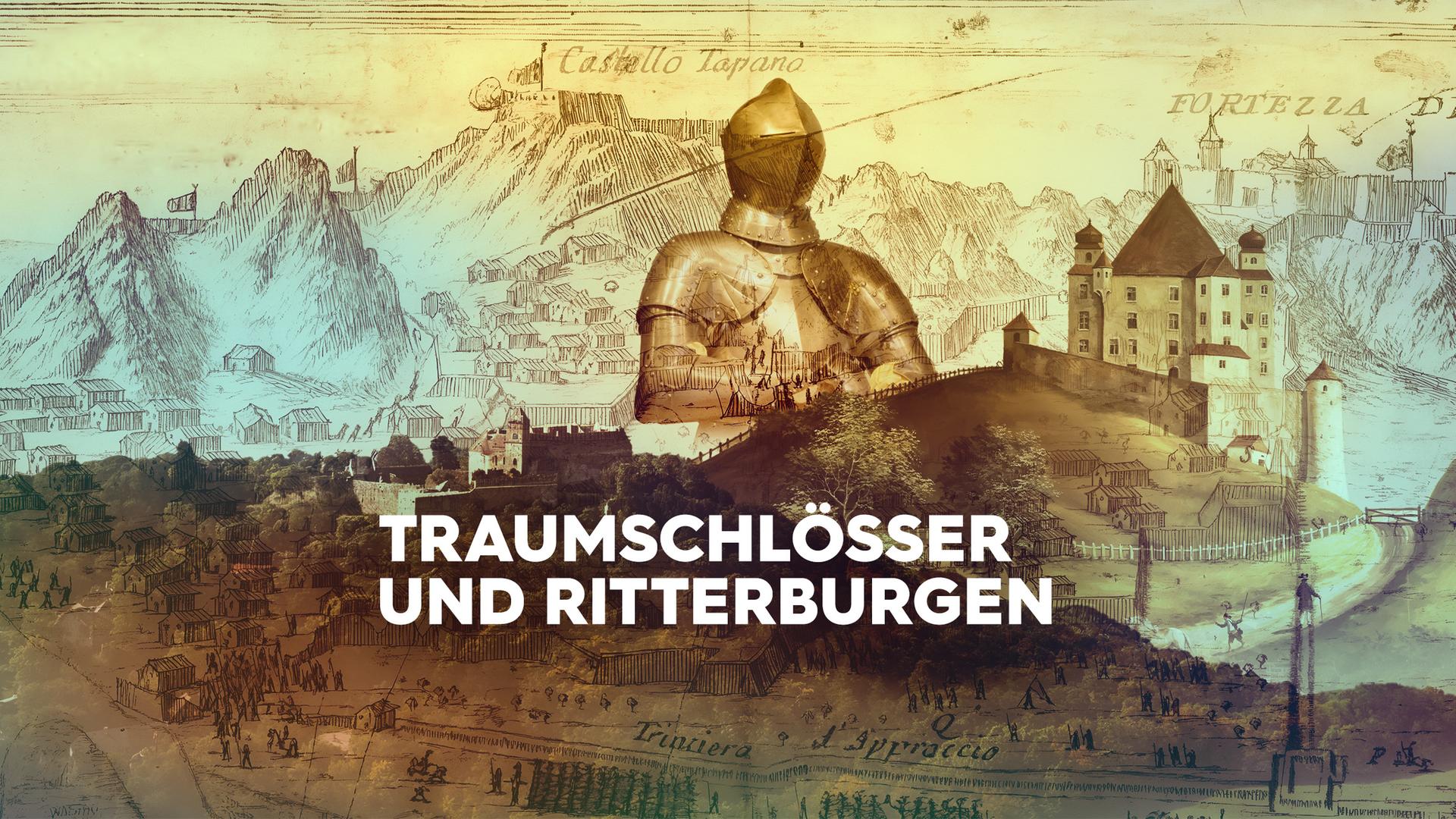 Traumschlösser und Ritterburgen Sendetypical