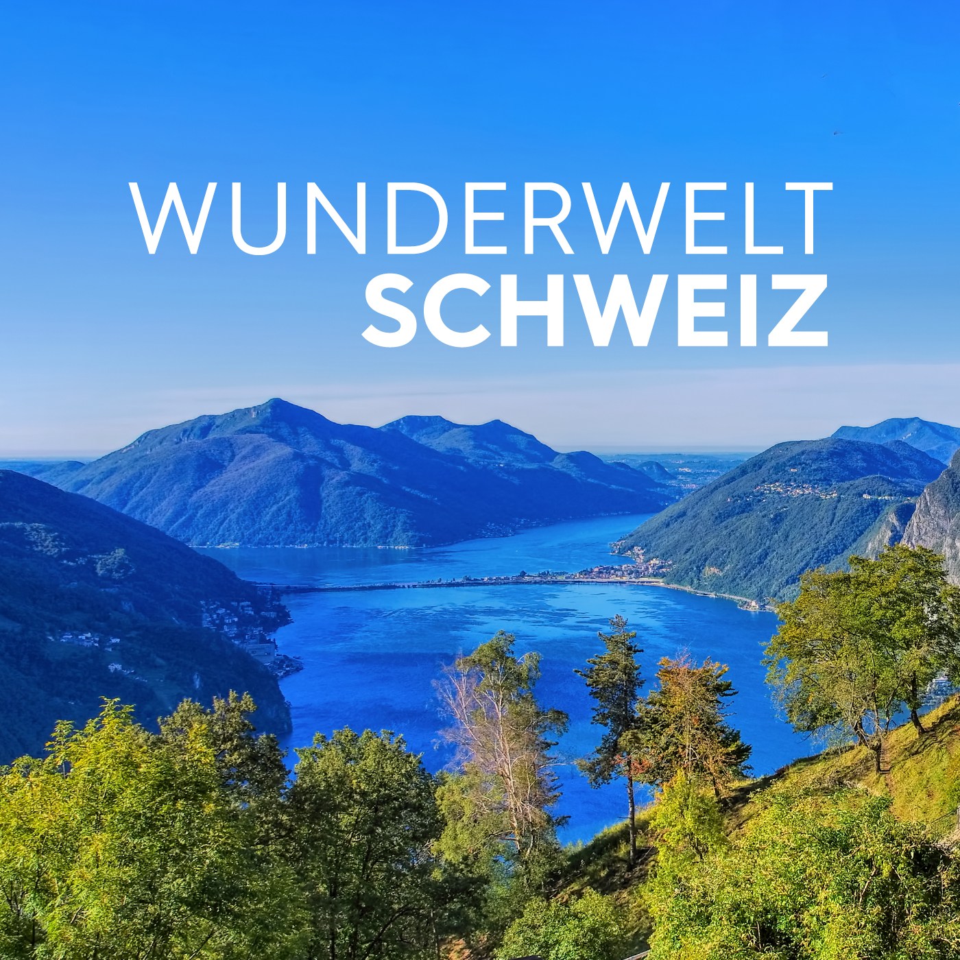 Wunderwelt Schweiz Sendetypical